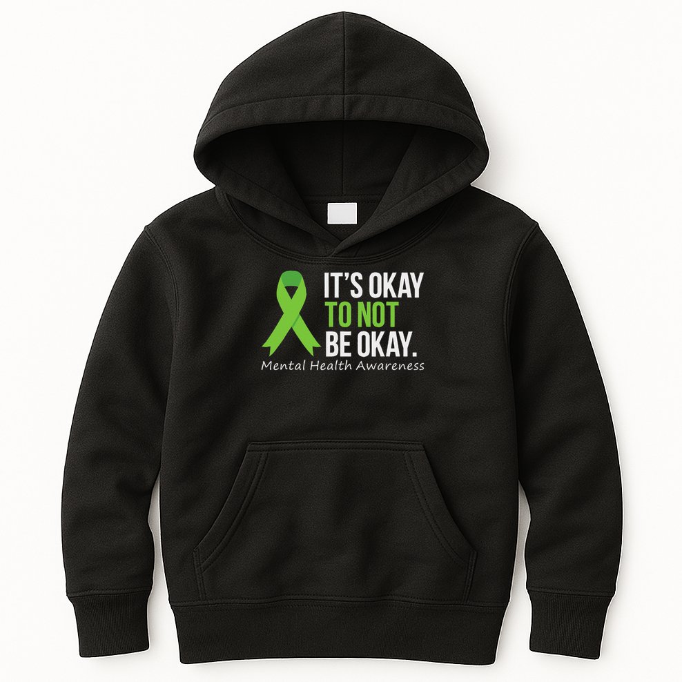 Its Okay To Not Be Okay Mental Health Awareness Ribbon Kids Hoodie