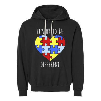 Its Ok To Be Different Autism Awareness Garment-Dyed Fleece Hoodie