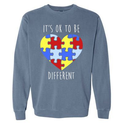 Its Ok To Be Different Autism Awareness Garment-Dyed Sweatshirt