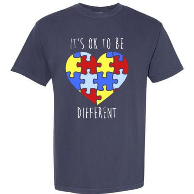 Its Ok To Be Different Autism Awareness Garment-Dyed Heavyweight T-Shirt