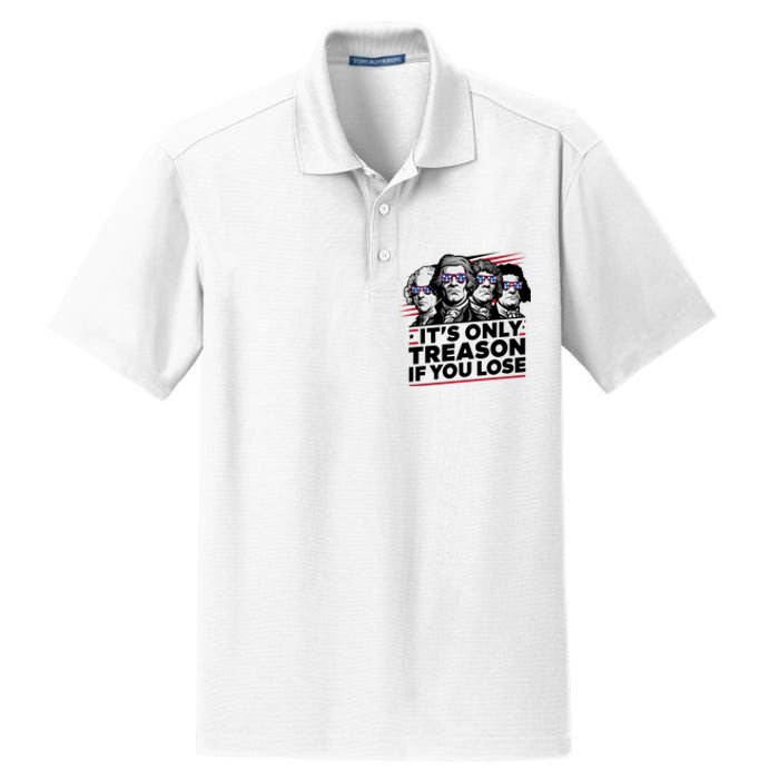 Its Only Treason If You Lose American Revolution Dry Zone Grid Polo