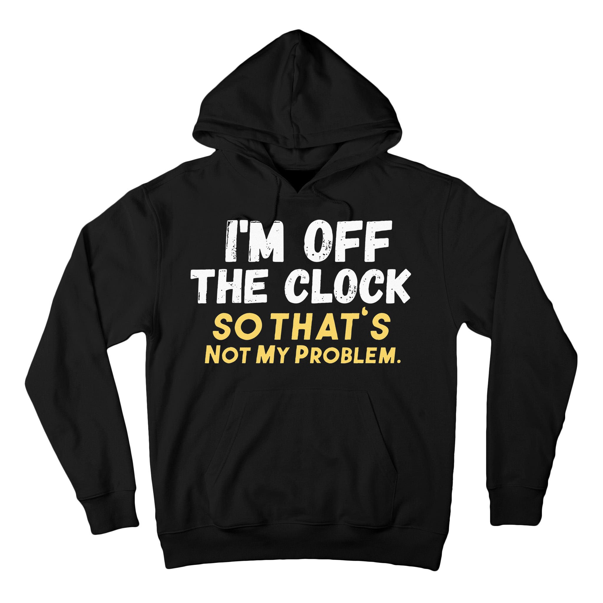 Im Off The Clock Tall Hoodie