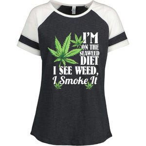 I'm On The Seaweed Diet I See Weed I Smoke Enza Ladies Jersey Colorblock Tee