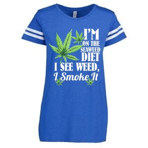 I'm On The Seaweed Diet I See Weed I Smoke Enza Ladies Jersey Football T-Shirt