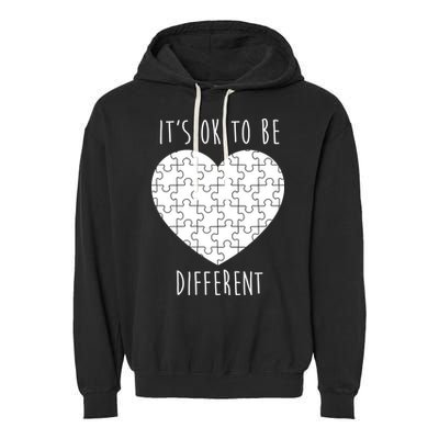 It's Ok To Be Different Autism Awareness Puzzle Heart Garment-Dyed Fleece Hoodie