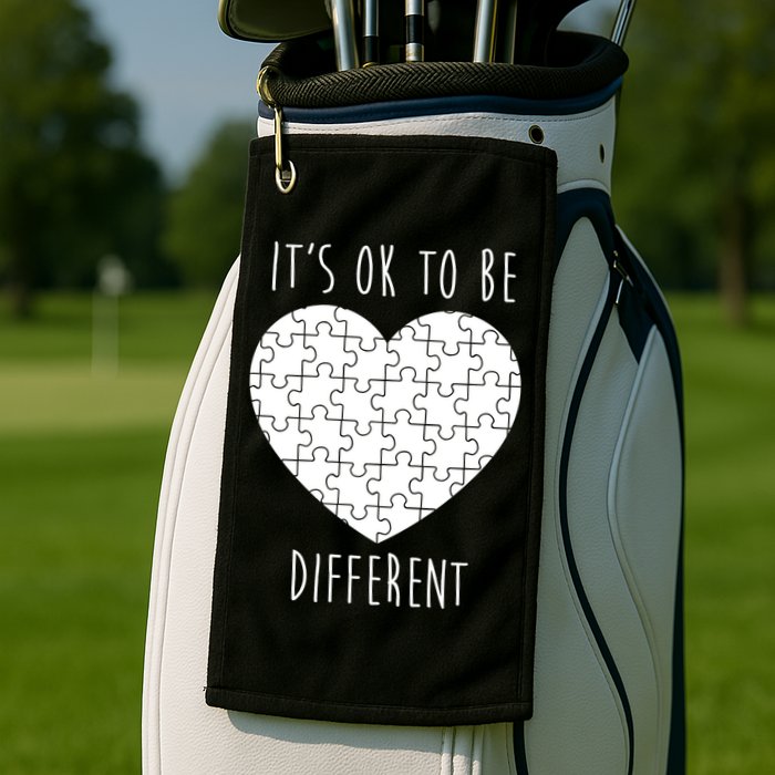 It's Ok To Be Different Autism Awareness Puzzle Heart Golf Towel