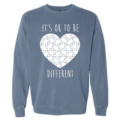 It's Ok To Be Different Autism Awareness Puzzle Heart Garment-Dyed Sweatshirt