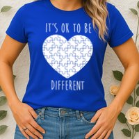 It's Ok To Be Different Autism Awareness Puzzle Heart Womens T-Shirt