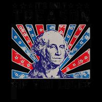 ItS Only Treason If You Lose Funny 4th Of July 16oz Travel Tumbler