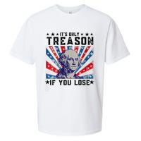 ItS Only Treason If You Lose Funny 4th Of July Sueded Cloud Jersey T-Shirt