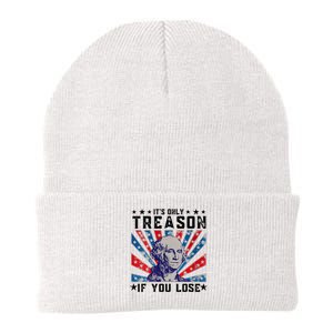 ItS Only Treason If You Lose Funny 4th Of July Knit Cap Winter Beanie