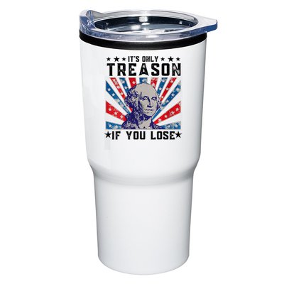 ItS Only Treason If You Lose Funny 4th Of July Tumbler