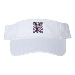 ItS Only Treason If You Lose Funny 4th Of July Valucap Bio-Washed Visor