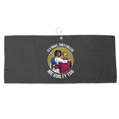 ItS Okay They Called Me Guilty Too Large Microfiber Waffle Golf Towel