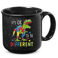 Its Ok to Be Different Autism Dinosaur 15oz Campfire Ceramic Mug
