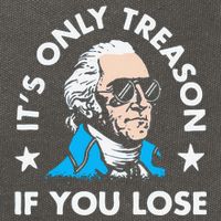 ItS Only Treason If You Lose Funny 4th Of July Cotton Canvas Backpack