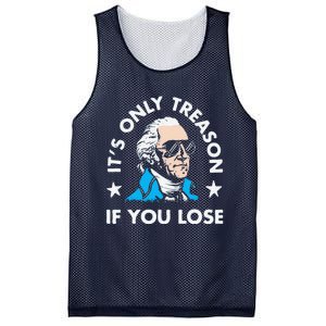 ItS Only Treason If You Lose Funny 4th Of July Mesh Reversible Basketball Jersey Tank