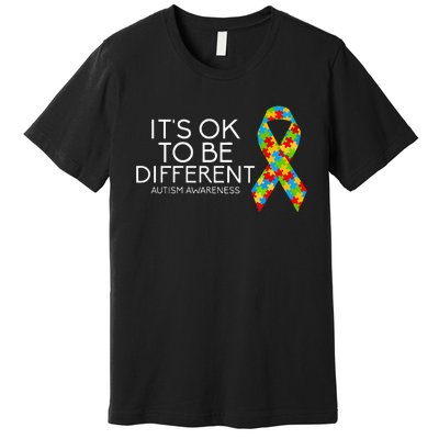 It's OK To Be Different Autism Awareness Premium T-Shirt