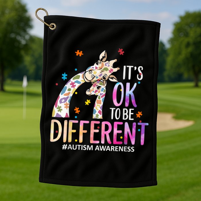 Its Ok To Be Different Autism Awareness Acceptance Be Kind Golf Towel