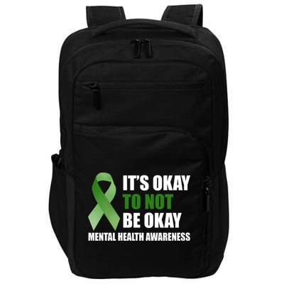 It's Okay To Not Be Okay Mental Health Awareness Ribbon Impact Tech Backpack