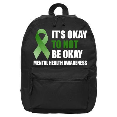 It's Okay To Not Be Okay Mental Health Awareness Ribbon 16 in Basic Backpack