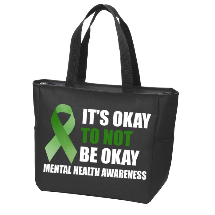 It's Okay To Not Be Okay Mental Health Awareness Ribbon Zip Tote Bag