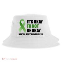 It's Okay To Not Be Okay Mental Health Awareness Ribbon Sustainable Bucket Hat