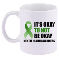 It's Okay To Not Be Okay Mental Health Awareness Ribbon 11oz C Handle Ceramic Mug