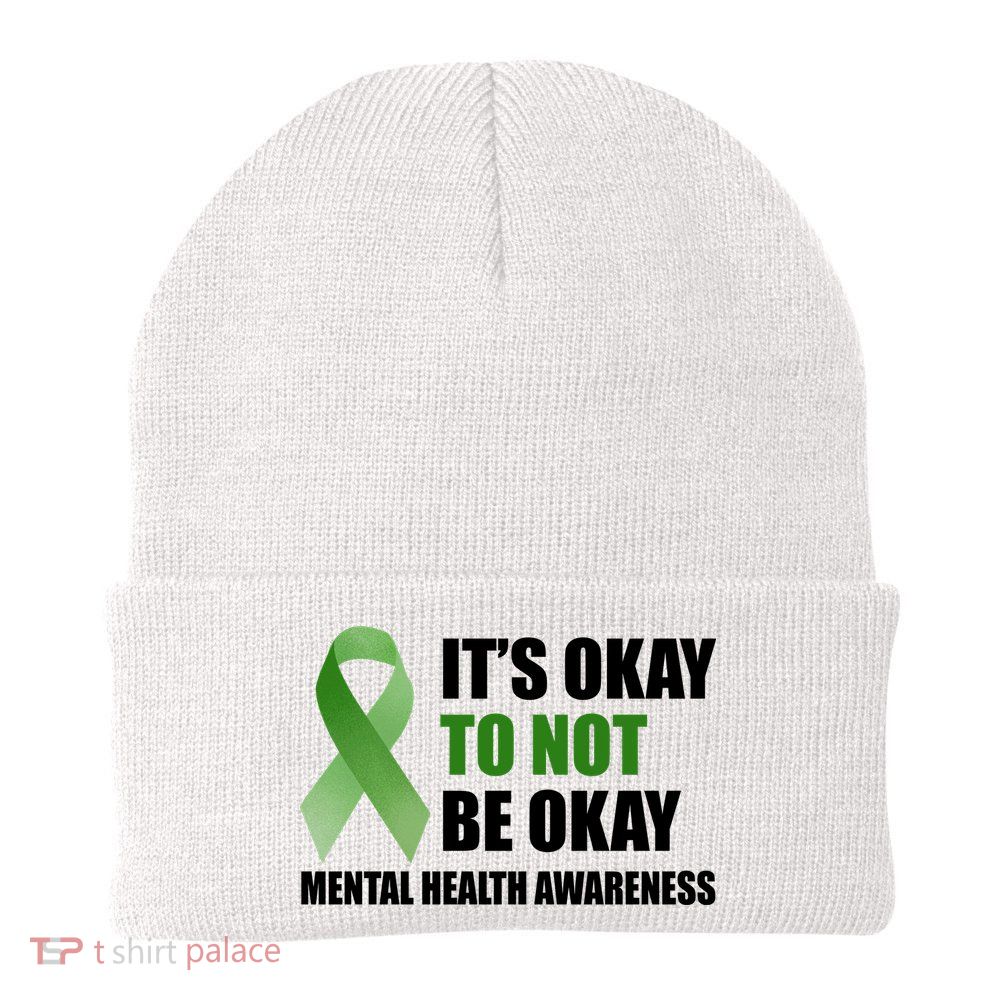 It's Okay To Not Be Okay Mental Health Awareness Ribbon Beanie