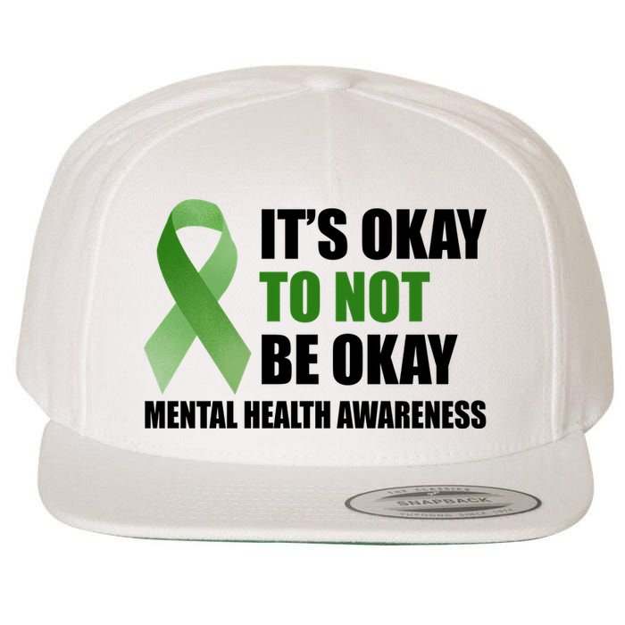 It's Okay To Not Be Okay Mental Health Awareness Ribbon Wool Snapback Cap