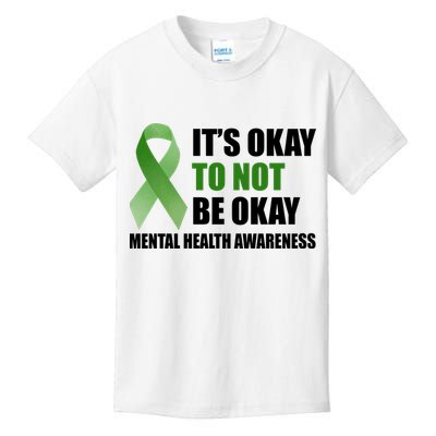 It's Okay To Not Be Okay Mental Health Awareness Ribbon Kids T-Shirt