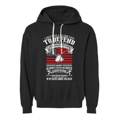 I Once Took A Solemn Oath To Defend Constitution VeternS Da Garment-Dyed Fleece Hoodie