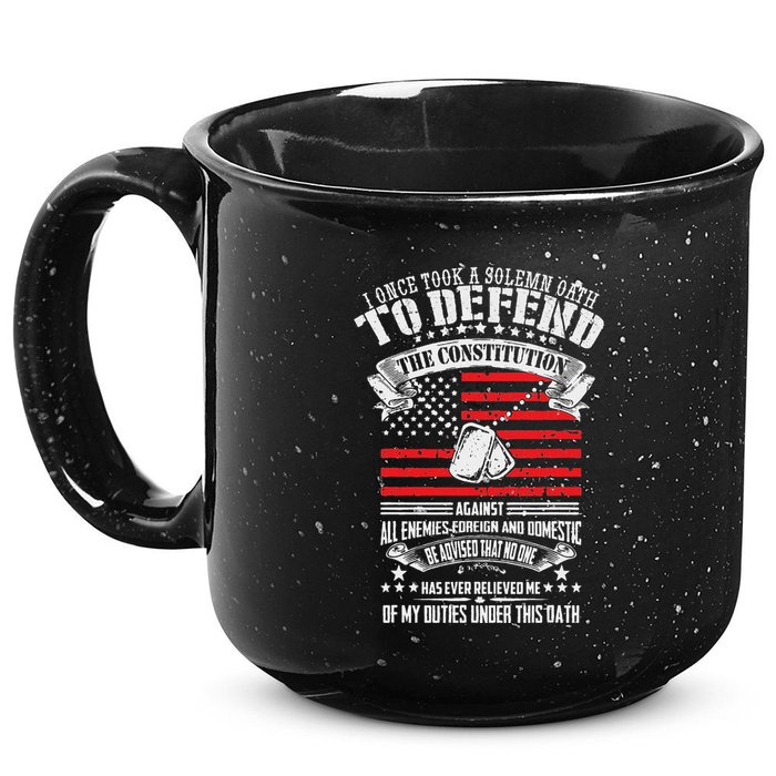 I Once Took A Solemn Oath To Defend Constitution VeternS Da 15oz Campfire Ceramic Mug
