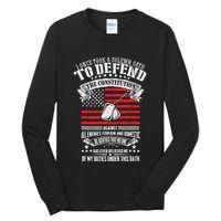 I Once Took A Solemn Oath To Defend Constitution VeternS Da Tall Long Sleeve T-Shirt