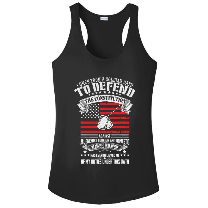 I Once Took A Solemn Oath To Defend Constitution VeternS Da Ladies PosiCharge Competitor Racerback Tank