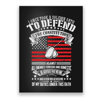 I Once Took A Solemn Oath To Defend Constitution VeternS Da Poster