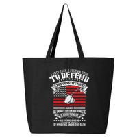 I Once Took A Solemn Oath To Defend Constitution VeternS Da 25L Jumbo Tote