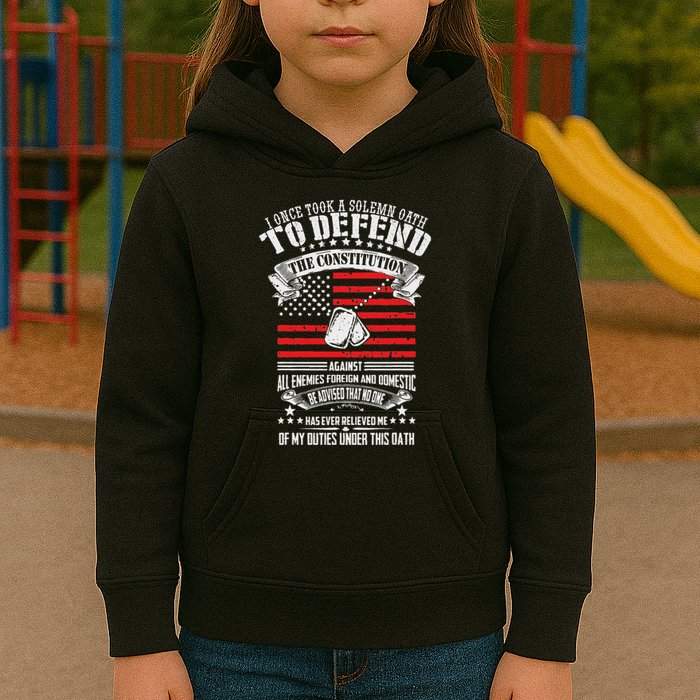 I Once Took A Solemn Oath To Defend Constitution VeternS Da Kids Hoodie