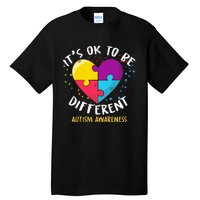 It's Ok To Be Different Autism Awareness Tall T-Shirt