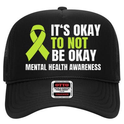 It's Okay To Not Be Okay Mental Health Ribbon High Crown Mesh Back Trucker Hat