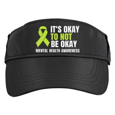 It's Okay To Not Be Okay Mental Health Ribbon Adult Drive Performance Visor