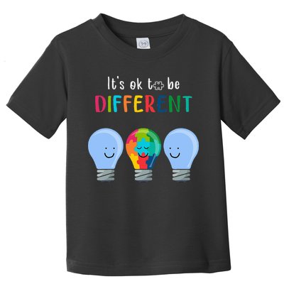 It's Ok To Be Different Autism Awareness Month Lightbulb Toddler T-Shirt