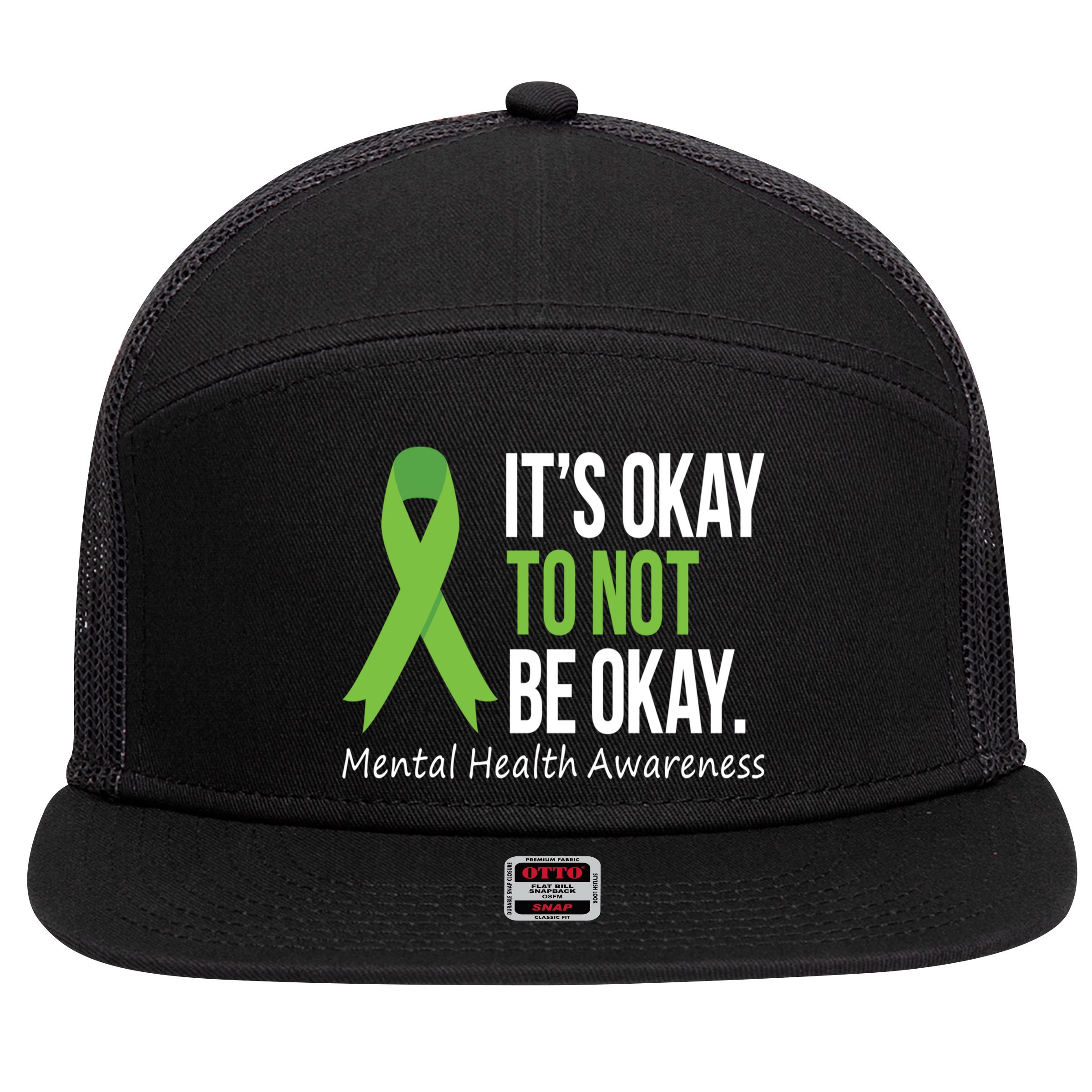 Its Okay To Not Be Okay Mental Health Awareness Green Ribbon 7 Panel Mesh Trucker Snapback Hat