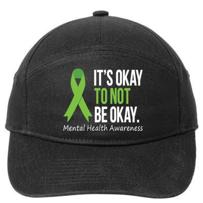 Its Okay To Not Be Okay Mental Health Awareness Green Ribbon 7-Panel Snapback Hat