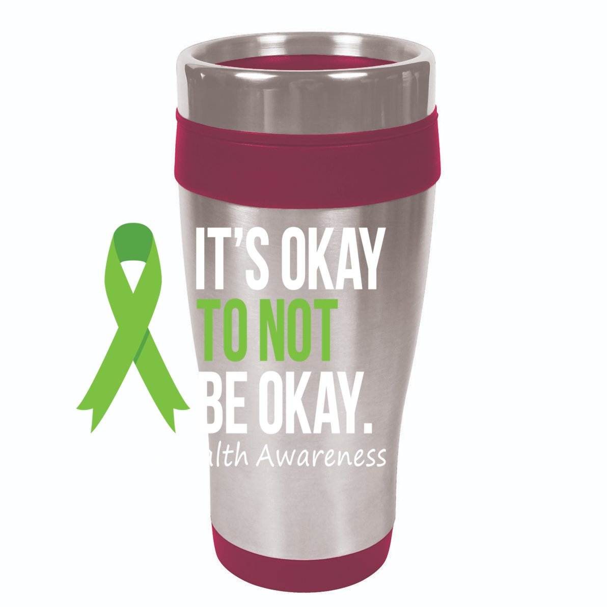 Its Okay To Not Be Okay Mental Health Awareness Green Ribbon 15oz Campfire Ceramic Mug