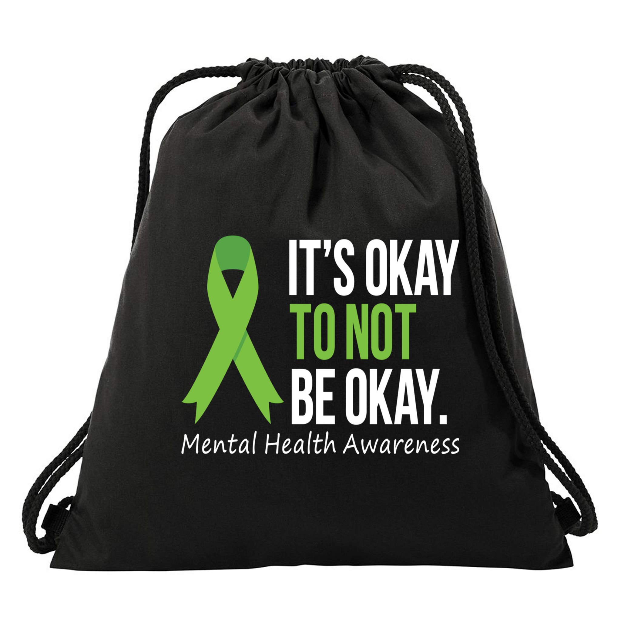 Its Okay To Not Be Okay Mental Health Awareness Green Ribbon Drawstring Bag