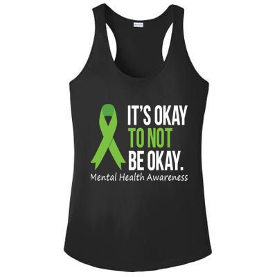 Its Okay To Not Be Okay Mental Health Awareness Green Ribbon Ladies PosiCharge Competitor Racerback Tank