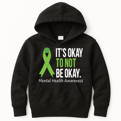 Its Okay To Not Be Okay Mental Health Awareness Green Ribbon Kids Hoodie