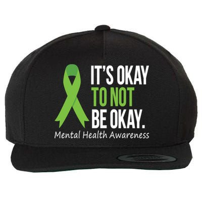 Its Okay To Not Be Okay Mental Health Awareness Green Ribbon Wool Snapback Cap