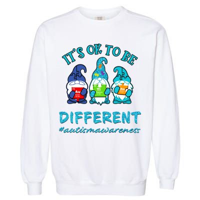 It's Ok To Be Different Autism Awareness Gnomes Garment-Dyed Sweatshirt